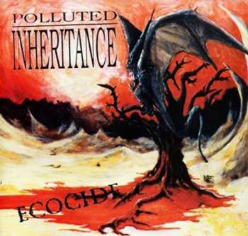 Album Polluted Inheritance: Ecocide