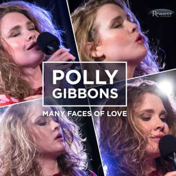 Album Polly Gibbons: Many Faces Of Love