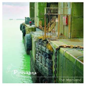 CD Pollyanna: The Mainland DIGI 526095