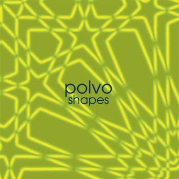 LP Polvo: Shapes (violet Vinyl) 484305