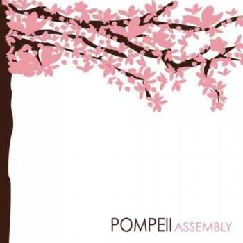 Album Pompeii: Assembly