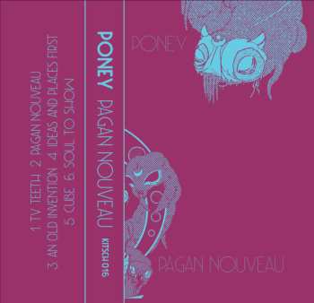Album Poney: Pagan Nouveau
