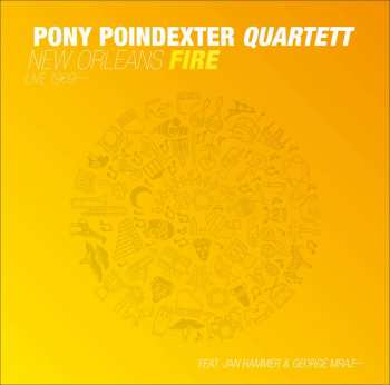 LP Pony Poindexter: New Orleans Fire (Live 1969) 441968