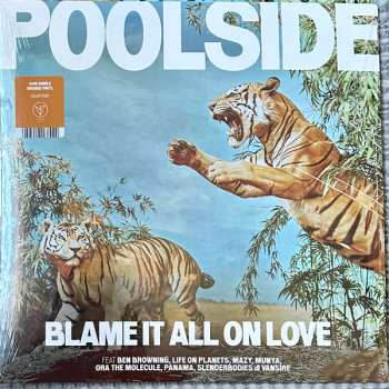 Album Poolside: Blame It All On Love