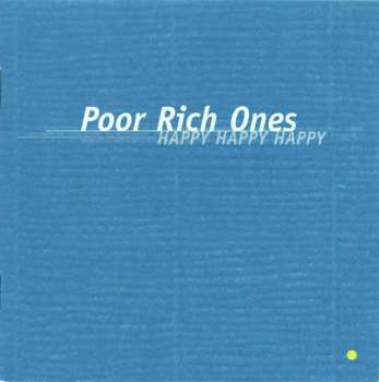 Album Poor Rich Ones: Happy Happy Happy