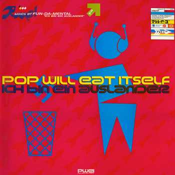 Album Pop Will Eat Itself: Ich Bin Ein Auslander