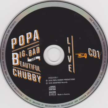 2CD Popa Chubby: Big, Bad And Beautiful - Live 309623