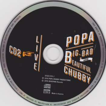 2CD Popa Chubby: Big, Bad And Beautiful - Live 309623