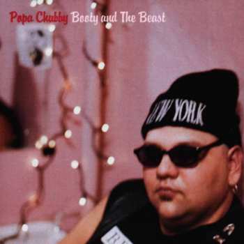 Album Popa Chubby: Booty And The Beast