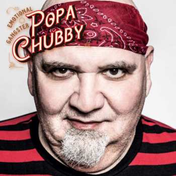 Album Popa Chubby: Emotional Gangster