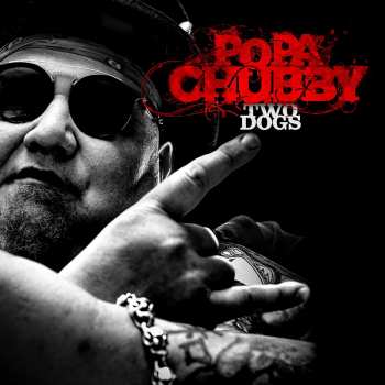 Album Popa Chubby: Two Dogs