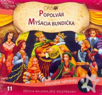 Album Najkrajsie Rozpravky: Popolvarious / Mysacia Bundicka