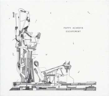 Album Poppy Ackroyd: Escapement