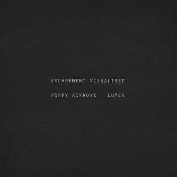 DVD Poppy Ackroyd: Escapement Visualised 467979