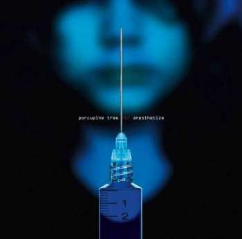 Album Porcupine Tree: Anesthetize