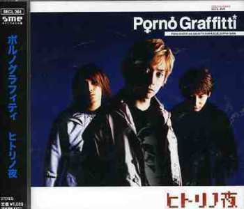 Album Porno Graffitti: Hitorinoyoru