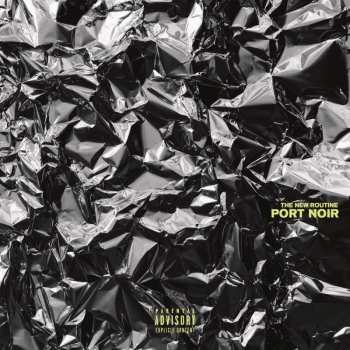 Album Port Noir: The New Routine