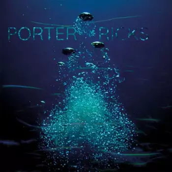 Porter Ricks: Porter Ricks