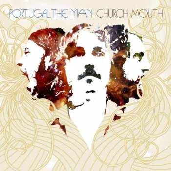 Album Portugal. The Man: Church Mouth