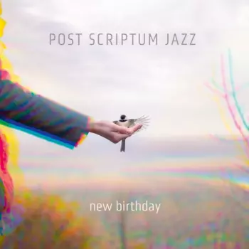 Post Scriptum Jazz: new birthday