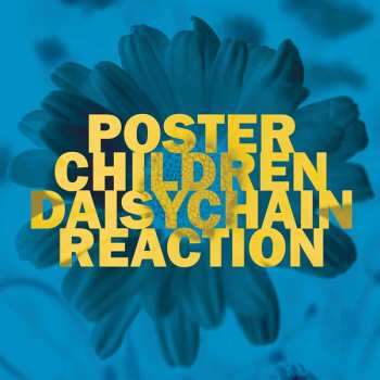 Album Poster Children: Daisychain Reaction