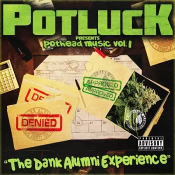 Potluck: Pothead Music Vol. 1: The Dank Alumni Experience