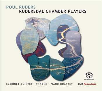 Album Poul Ruders: Clarinet Quintet · Throne · Piano Quartet