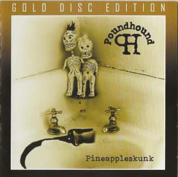 CD Poundhound: Pineappleskunk CLR | LTD 530970