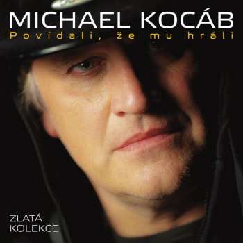 3CD/Box Set Michael Kocáb: Povídali, Že Mu Hráli 41451