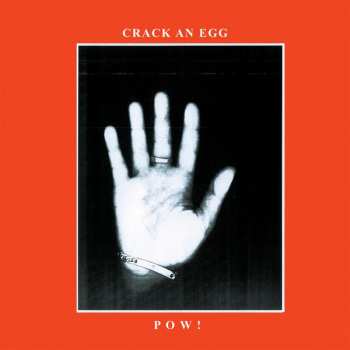 Album POW!: Crack An Egg