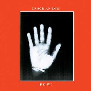 CD POW!: Crack An Egg 418617