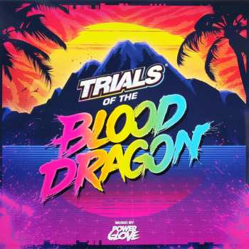 2LP Power Glove: Trials Of The Blood Dragon (Original Game Soundtrack) CLR 68508