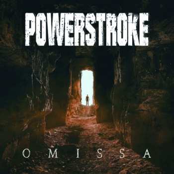 Album Powerstroke: Omissa