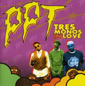 Album PPT: Tres Monos In Love