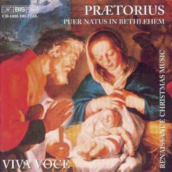 CD Michael Praetorius: Puer Natus In Bethlehem - Renaissance Christmas Music 513082