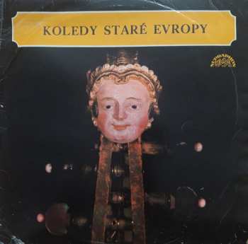 LP Prague Madrigal Singers: Koledy Staré Evropy 381308