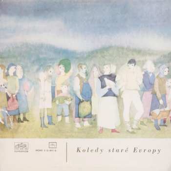 LP Prague Madrigal Singers: Koledy Staré Evropy