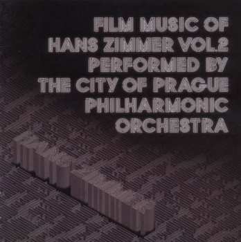Album Prague Philharmonic Orchestra: Film Music Of Hans Zimmer Vol.2