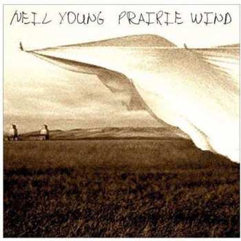 Album Neil Young: Prairie Wind
