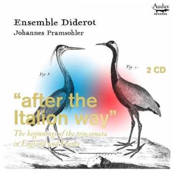 Album Pramsohler Diderot: Ensemble Diderot - "after The Italion Way"