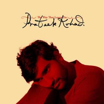 Album Prateek Kuhad: The Way That Lovers Do