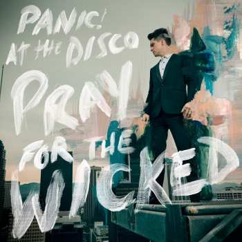 Album Panic! At The Disco: Pray For The Wicked