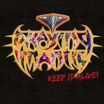 Album Praying Mantis: Keep It Alive!