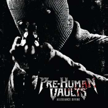 CD Pre-Human Vaults: Allegiance Divine LTD 304106