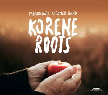 Album Preßburger Klezmer Band: Korene-Roots