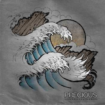 Album Precious: Unravelings