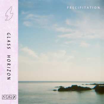 Album Precipitation: Glass Horizon
