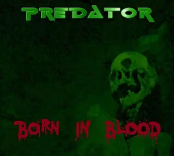 Predator: Born In Blood