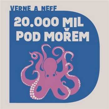 Album Preiss Martin: Verne, Neff: Dvacet Tisíc Mil Pod Moř