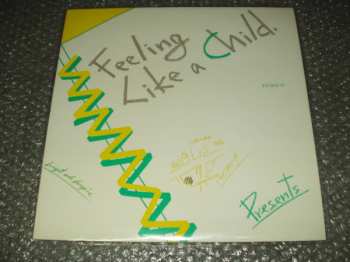Album Presents: Feeling Like A Child